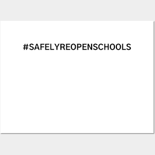 #SafelyReopenSchools Safely Reopen Schools Posters and Art